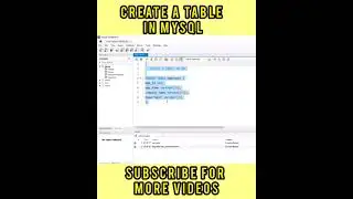 HOW TO CREATE A TABLE IN MYSQL | SQL tutorials for beginners | SQL Interview questions #sql #mysql