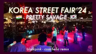 PRETTY SAVAGE REMIX - BlackPink | Korea street Fair 🇮🇳x🇰🇷dance performance by MIXDUP