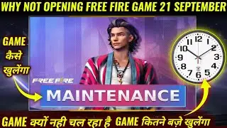 Free Fire Maintenance Server 21 September | Why Not Open Free Fire Game | Free Fire Ob36 Update