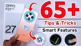 Oppo F27 5G Tips and Tricks - In Hindi || Oppo F27 Top 65+ Hidden Features / Oppo F27 5G