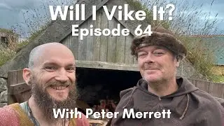 Will I Vike It? Episode 64 with Peter Merrett