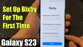 Galaxy S23's: How to Set Up Bixby For The First Time