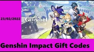 4 Genshin Impact Gift Codes - 23/02/2022