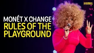 Rules of the Playground - Monét X Change