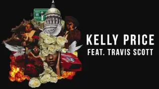 Migos - Kelly Price ft Travis Scott [Audio Only]