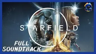 Starfield OST - Original Soundtrack - Full Album Music 4K