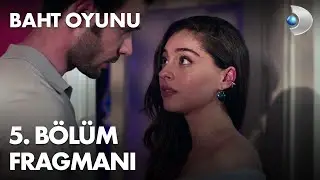 Baht Oyunu 5. Bölüm Fragmanı