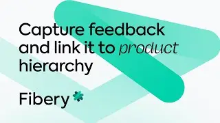 Capture product feedback and link it to product hierarchy