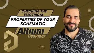 Checking the electrical properties of your schematic-Altium Designer