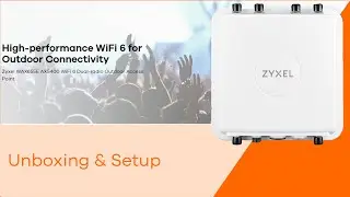 Zyxel WAX655E AX5400 WiFi 6 Dual-radio Outdoor Access Point - Unboxing & Installation