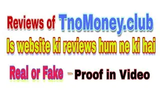 TnoMoney Website Reviews | Fake or Real | Proof in video 2018 reviews