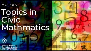 Honors Topics In Civic Mathematics