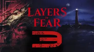 Layers of Fear 2023 запись стрима с прохождением #3: История писательницы?