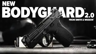 NEW: Smith & Wesson® Bodyguard® 2.0