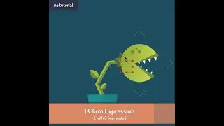 Rigging A Carnivorous Plant in After Effects with IK