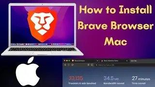 How to Install Brave Browser on Mac | Install Brave Browser in Mac (2022)