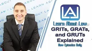 GRITs, GRATs, and GRUTs Explained | Learn About Law