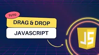 Comment mettre en place un système de Drag And Drop avec JavaScript