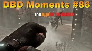 DBD Moments #86