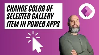 How To Change a Power Apps Gallery Selected Item Color