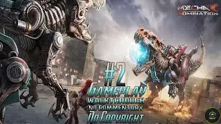 Mecha Domination: Rampage Gameplay 2 Walkthrough | No Commentary | NoCopyRight (2024)