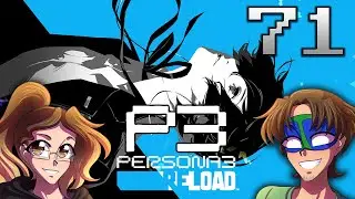 THE BEGINNING OF ROMANCE - Persona 3 Reload (Part 71)