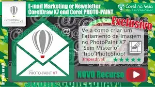 Como Criar E-mail Marketing or Newsletter CorelDraw X7 end Corel PHOTO-PAINT X7