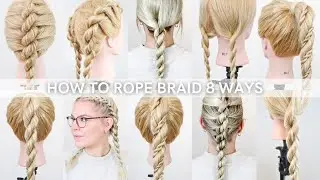 8 Ways To Rope Braid For Beginners SIMPLE & EASY SUMMER HAIRSTYLES -How To Braid Hair For Beginners!