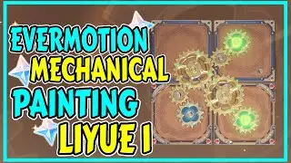 Evermotion Mechanical Invoker Painting: Liyue 1 Gears Puzzle Event [Genshin Impact]