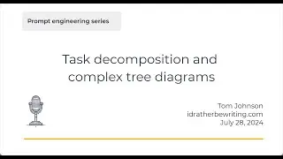 Task decomposition and complex tree diagrams