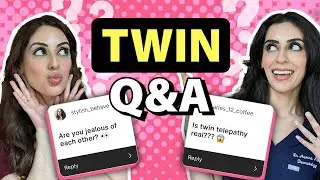 Answering Your Juiciest Questions | Dr. Adel Twins