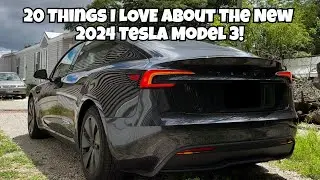 20 Things I LOVE About The New 2024 Tesla Model 3 Refresh!