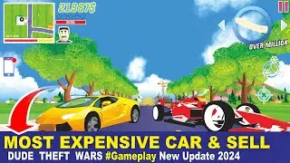 WHICH CAR IS THE FASTEST AND MOST EXPENSIVE FOR RACING Gameplay New Update 2024 | Dude Theft Wars