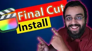 Installing Final Cut Pro on Mac, Step-by-Step Guide