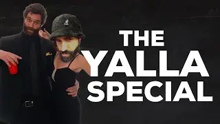 THE YALLA SPECIAL!