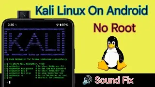 How To Install Kali Linux On Android (Kali Nethunter) No Root