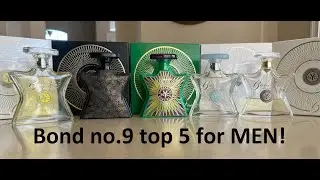 Best MEN'S fragrances (masculine) from Bond no.9 - TOP 5