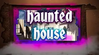 Haunted House | CS2 Edit