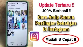 Cara Mengarsipkan Semua Postingan Instagram Sekaligus