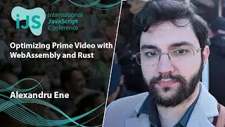 Optimizing Prime Video with WebAssembly and Rust |  Alexandru Ene