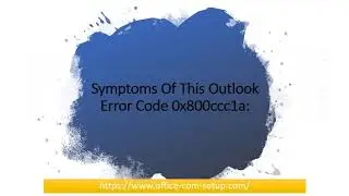 How to Troubleshoot MS Outlook Error Code 0x800ccc1a?