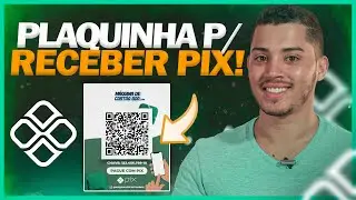 COMO CRIAR PLACA com QR CODE para RECEBER PIX em QUALQUER BANCO [+🎁]