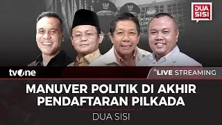 [LIVE] Manuver Politik di Akhir Pendaftaran Pilkada | Dua Sisi tvOne