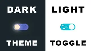 Dark/LightTheme Toggle UI Design using HTML, CSS and JavaScript Tutorial