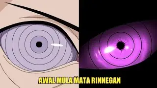 AWAL MULA MATA RINNEGAN