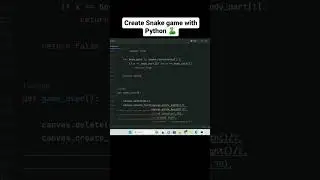 Create Snake Game using Python.Subscribe for more #python #snakegame  #codeandteawithsamiullah