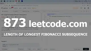 Разбор задачи 873 leetcode.com Length of Longest Fibonacci Subsequence