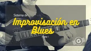 Sistema de Improvisación Blues - Parte 1