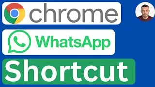 How to Add WhatsApp Shortcut in Google Chrome on Laptop - Easy to Follow