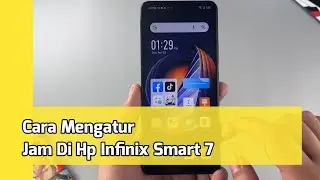 Cara Mengatur Jam Di Hp Infinix Smart 7